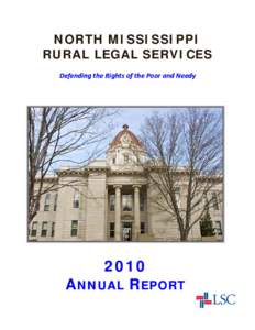 NORTH MISSISSIPPI RURAL LEGAL SERVICES   Defending the Rights of the Poor and Needy Defending the Rights of the Poor and Needy  