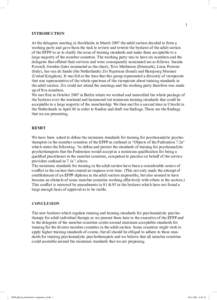 1 INTRODUCTION At the delegates meeting in Stockholm in March 2007 the adult section decided to form a working party and gave them the task to review and rewrite the byelaws of the adult section of the EFPP so as to clar