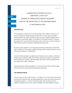 South-East District / Ian Khama / Botswana / Gaborone / Seretse Khama / Outline of Botswana / Economy of Botswana / Government / Geography of Africa / Africa