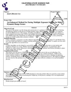 CALIFORNIA STATE SCIENCE FAIR 2014 PROJECT SUMMARY Name(s)  Project Number