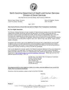 North Carolina Department of Health and Human Services Division of Social Services 2401 Mail Service Center • Raleigh, North Carolina[removed]Beverly Eaves Perdue, Governor Lanier M. Cansler, Secretary