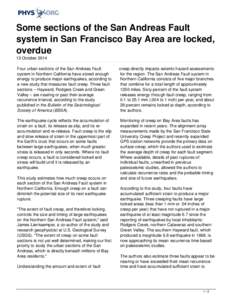 Some sections of the San Andreas Fault system in San Francisco Bay Area are locked, overdue