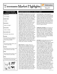 Tennessee Market Highlights Trends for the Week Compared to a Week Ago Slaughter Cows $1 to $2 higher Slaughter Bulls