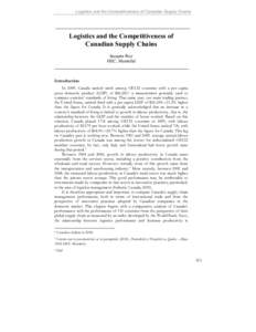 Logistics and the Competitiveness of Canadian Supply Chains  Logistics and the Competitiveness of Canadian Supply Chains Jacques Roy HEC, Montréal