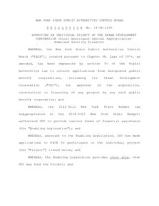 NEW YORK STATE PUBLIC AUTHORITIES CONTROL BOARD R E S O L U T I O N No. 14-UD[removed]APPROVING AN INDIVIDUAL PROJECT OF THE URBAN DEVELOPMENT