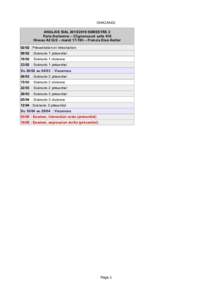 GHA2AN02 ANGLAIS SIALSEMESTRE 2 Paris-Sorbonne – Clignancourt salle 416 Niveau A2 Gr2 – mardi 17-19h – Francis Etsé Awitor 02/02 : Présentation et introduction 09/02  : Scénario 1 présentiel