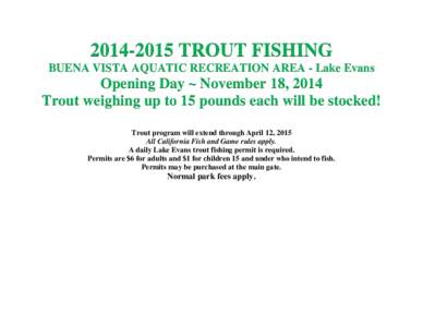 [removed]Trout Fishing - Buena Vista Aquatic Recreation Area - Lake Evans: Kern County Parks & Recreation Department