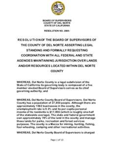 BOARD OF SUPERVISORS COUNTY OF DEL NORTE STATE OF CALIFORNIA RESOLUTION NOR E S O L U T I O N OF THE BOARD OF SUPERVISORS OF
