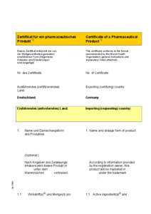 Zertifikat für ein pharmazeutisches Produkt 1) Certificate of a Pharmaceutical Product 1)