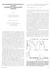 Diel periodicities of photosynthesis in antarctic phytoplankton: Species-specific responses M. PUTT Department of Biological Sciences