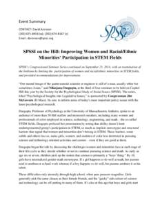 Event Summary CONTACT: David Aronson[removed]w); ([removed]c) Email: [removed]  SPSSI on the Hill: Improving Women and Racial/Ethnic