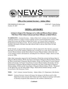 Office of the Assistant Secretary – Indian Affairs FOR IMMEDIATE RELEASE October 29, 2007 CONTACT: Nedra Darling[removed]
