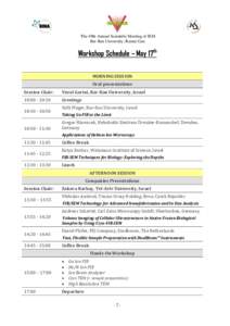 The 49th Annual Scientific Meeting of ISM Bar-Ilan University, Ramat Gan Workshop Schedule – May 17th MORNING SESSION Oral presentations