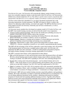Over the next five years, Air University will systematically enhance student learning to develop more cross-culturally competent Airmen to meet the needs of the US Air Force