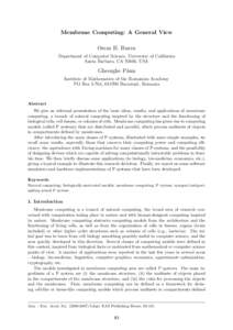 Membrane Computing: A General View Oscar H. Ibarra Department of Computer Science, University of California Santa Barbara, CA 93106, USA  Gheorghe P˘aun