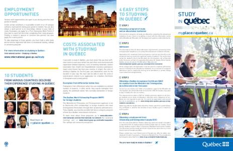 EMPLOYMENT OPPORTUNITIES 4 EASY STEPS TO STUDYING IN QUÉBEC