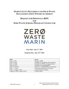 MARIN COUNTY HAZARDOUS AND SOLID WASTE MANAGEMENT JOINT POWERS AUTHORITY REQUEST FOR PROPOSALS (RFP) FOR ZERO WASTE SCHOOLS PROGRAM CONTRACTOR