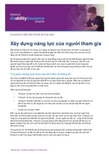 Chương trình Bảo hiểm Khuyết tật Toàn quốc  Xây dựng năng lực của người tham gia Nếu không có thông tin hữu dụng, có ý nghĩa và đáng tin cậy về cách thực hiện dịch vụ 