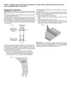 Note: All table saws do not have riving knives. Please refer to this information only if your saw is equipped with a riving knife. Riving Knife Selection