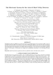 The Electronic System for the Astro-E Hard X-Ray Detector T. Takahashia , M. Nomachib, Y. Fukazawac , M. Tashiroc , H. Ezawac, M. Hamayag, M. Horiig , N. Isobec, N. Iyomotoc, J. Kataokaa , T. Kamaec, G. Kawaguchic , H. K