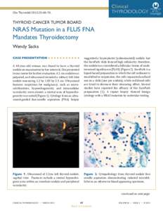 NRAS Mutation in a FLUS FNA Mandates Thyroidectomy