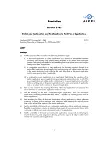 Resolution Question Q193 Divisional, Continuation and Continuation in Part Patent Applications  Yearbook 2007/I, pages 341 – 342