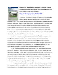 Comparisons of Estimates of Annual Exceedance-Probability Discharges for Small Drainage Basins in Iowa, Based on Data through Water Year 2013, Technical Brief