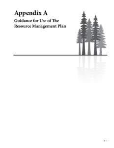 Appendix A Guidance for Use of The Resource Management Plan A - 1 