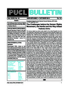 PUCL BULLETIN Vol. XXXIV, No. 10 Inside : The Challenges before the Human Rights Movement, the Inertia and the Way Ahead
