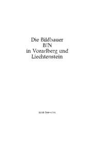 Die Bildhauer BIN in Vorarlberg und Liechtenstein  Erich Somweber