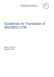 Guidelines for Translation of SNOMED CT® Date[removed]Version 2.02