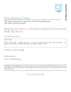 Open Research Online The Open University’s repository of research publications and other research outputs Slashing the slayer: a thematic analysis of homo-erotic Buffy fan fiction