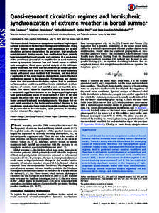 Quasi-resonant circulation regimes and hemispheric synchronization of extreme weather in boreal summer Dim Coumoua,1, Vladimir Petoukhova, Stefan Rahmstorfa, Stefan Petria, and Hans Joachim Schellnhubera,b,1 a  Potsdam I