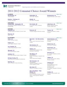 Consumer Choice Award Winners ALABAMA Birmingham, AL UAB Hospital  Huntsville, AL