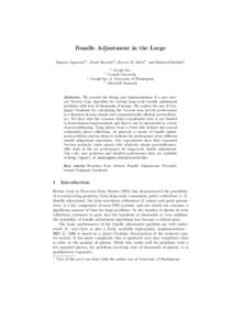 Bundle Adjustment in the Large Sameer Agarwal1? , Noah Snavely2 , Steven M. Seitz3 , and Richard Szeliski4 1 Google Inc. Cornell University
