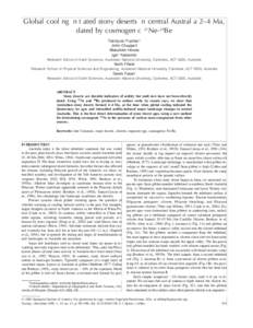 Global cool ng n t ated stony deserts n central Austral a 2–4 Ma, dated by cosmogen c 21Ne-10Be Toshiyuki Fujioka* John Chappell Masahiko Honda Igor Yatsevich