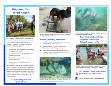Why monitor coral reefs? Members practice benthic cover survey during Classroom Training at University of Guam “Let’s head out!” - Members prepare equipment in Piti
