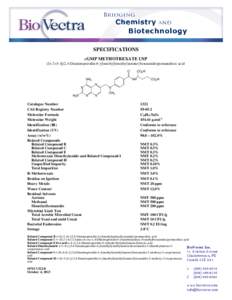 SPECIFICATIONS cGMP METHOTREXATE USP (S)-2-(4-{[(2,4-Diaminopteridin-6-yl)methyl](methyl)amino}benzamido)pentanedioic acid O NH2