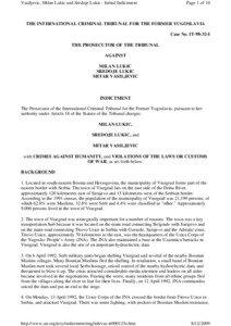 Mitar Vasiljević / Yugoslav Wars / Sredoje Lukić / Vilina Vlas / Bosnia and Herzegovina / Uzamnica camp / Lukić / Višegrad massacres / Bosnian Genocide / Milan Lukić / Republika Srpska