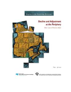 Regions in the Knowledge Economy  Marc L. Johnson Decline and Adjustment at the Periphery