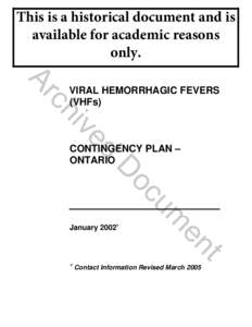 Tropical diseases / Zoonoses / Biological weapons / Viral diseases / Mononegavirales / Viral hemorrhagic fever / Lassa fever / Ebola virus disease / Marburg virus disease / Microbiology / Biology / Medicine