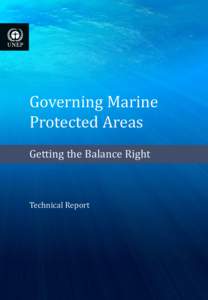 Governing Marine Protected Areas Getting the Balance Right Technical Report  Title: