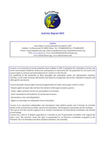 Activity ReportLunaria Association of social promotion founded in 1992 Address: Via Buonarroti 39, 00185, Rome Tel. +Fax +E-mail: , , info@sbi