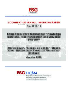 DOCUMENT DE TRAVAIL / WORKING PAPER NoLong-Term Care Insurance: Knowledge