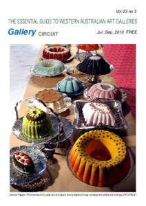 Vol 23 no 3  THE ESSENTIAL GUIDE TO WESTERN AUSTRALIAN ART GALLERIES Gallery