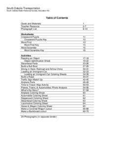 States of the United States / South Dakota / Missouri River / North Dakota / Chicago /  Milwaukee /  St. Paul and Pacific Railroad / Emmons County /  North Dakota / Outline of South Dakota / Rail transportation in the United States / Geography of the United States / Transportation in the United States