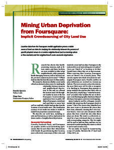 P e r v a s i v e An a ly t ic s a nd C i t i z e n Sci e nc e  Mining Urban Deprivation from Foursquare: Implicit Crowdsourcing of City Land Use Location data from the Foursquare mobile application proves a viable