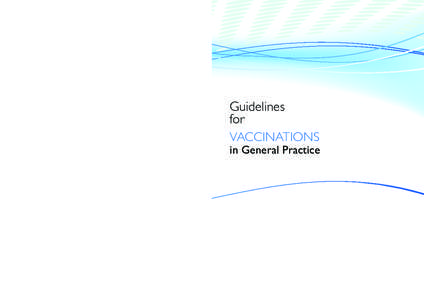 Guidelines for VACCINATIONS in General Practice