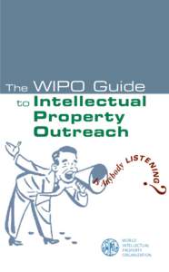 WIPO Guide to Intellectual Property Outreach  yb