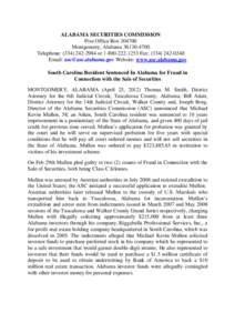 ALABAMA SECURITIES COMMISSION Post Office Box[removed]Montgomery, Alabama[removed]Telephone: ([removed]or[removed]Fax: ([removed]Email: [removed] Website: www.asc.alabama.gov South Carolina R
